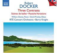Three Contrasts – Scènes de Ballet – Pastiche Variations – CD – NAXOS