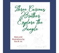 Three Curious Brothers Explore The Jungle