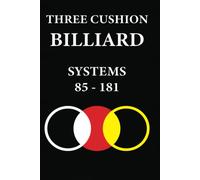 Three Cushion Billiards: Systems 85 - 181