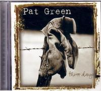 Pat Green – Three Days