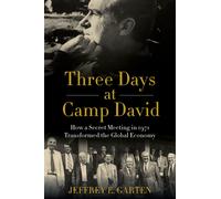 Three Days At Camp David
