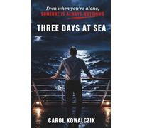 Three Days at Sea