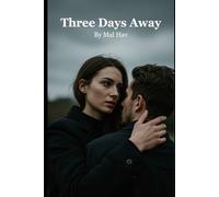 Three Days Away: How much of someone do you need to know to love them?