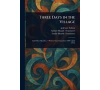 Three Days in the Village