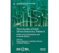 Three Decades of South African Democracy: Public Sector Development and Economic Reform (2)