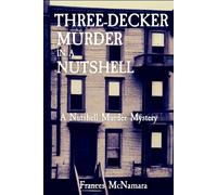 Three-Decker Murder In A Nutshell