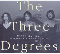 Three Degrees,the - Dirty Old Man