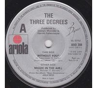 Three Degrees - Three Degrees - Without You - [7"]