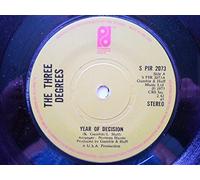 Three Degrees - Three Degrees Year Of Decision 7" Philadelphia SPIR 2073 EX 1973