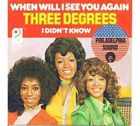 THREE DEGREES - When Will I See You Again / I Didn't Know / PIR S 2155