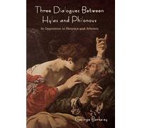 Three Dialogues Between Hylas And Philonous