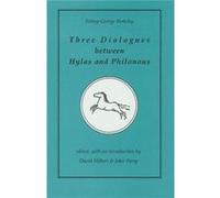 Three Dialogues between Hylas and Philonous by John Perry David Hilbert, George Berkeley, John Perry (Auteur)