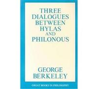 Three Dialogues Between Hylas and Philonous, Great Books in Philosophy Series George Berkeley (Auteur)