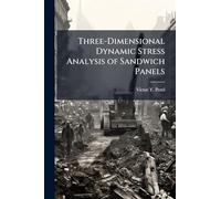 Three-Dimensional Dynamic Stress Analysis of Sandwich Panels