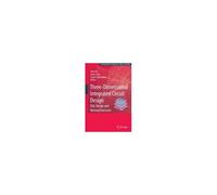 Three-Dimensional Integrated Circuit Design