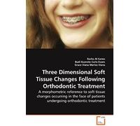 Three Dimensional Soft Tissue Changes Following Orthodontic Treatment: A Morphometric Reference To Soft Tissue Changes Occurring In The Face Of Patients Undergoing Orthodontic Treatment