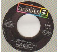 THREE DOG NIGHT - PIECES OF APRIL - 7 inch vinyl / 45