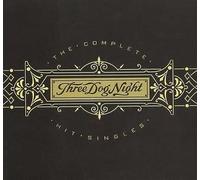 Three Dog Night - The Complete Hit Singles