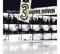 Three Doors Down - Better Life-Deluxe [Import]