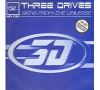 Three Drives - Signs from the Universe [Vinyl Single]