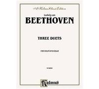 Three Duets for Violin and Cello, A Kalmus Classic Edition Series