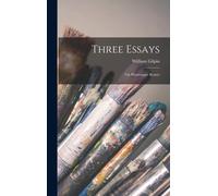 Three Essays: On Picturesque Beauty