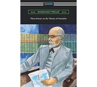 Three Essays On The Theory Of Sexuality