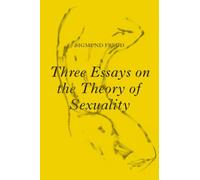Three Essays On The Theory Of Sexuality