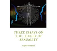 Three Essays On The Theory Of Sexuality