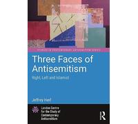 Three Faces of Antisemitism