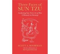 Three Faces Of Sun Tzu