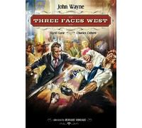 Three Faces West