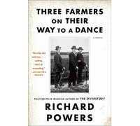 Three Farmers on Their Way to a Dance: Acclaimed Debut - A Haunting Mystery of August Sander's Photograph and WWI