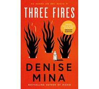 Three Fires : As Heard on BBC Radio 4 – Polygon