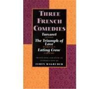 Three French Comedies