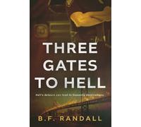 Three Gates To Hell
