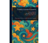 Three Good Giants