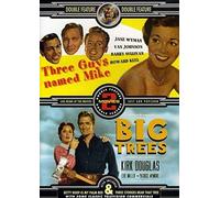 Three Guys Named Mike / Big Trees