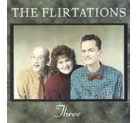 Flirtations – Three – Import – Republic