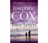 Three Letters Cox, Josephine (Auteur)