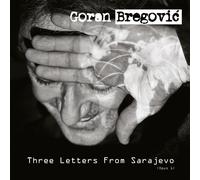 Three Letters From Sarajevo