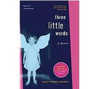 Three Little Words Ashley Rhodes-courter (Auteur)