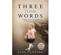 Three Little Words - Lucy Clifford - Lucy Clifford - ebook (ePub) - Livre