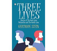 Three Lives