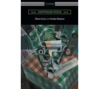 Three Lives And Tender Buttons