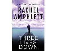 Three Lives Down