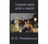 Three Men and a Maid