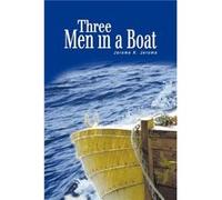 Three Men in a Boat by Jerome K. Jerome Paperback Book Jerome, Jerome K. (Auteur)