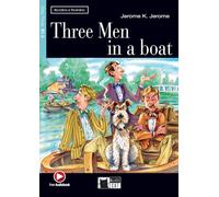 Three Men in a Boat: Englische Lektüre für das 4. und 5. Lernjahr. Mit Code für Audio-Downloads im Buch