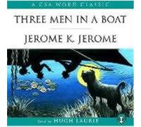 Three Men in a Boat Jerome, Jerome K (Auteur)